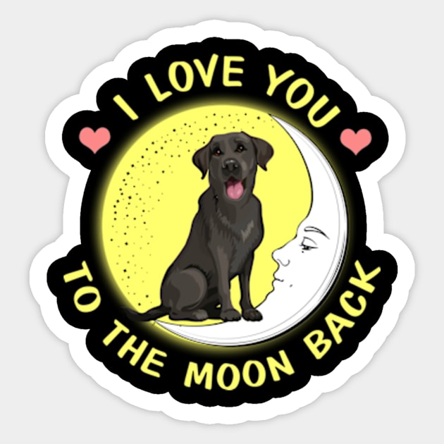 I Love You To The Moon And Back Labrador Sticker by AstridLdenOs